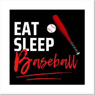 Eat Sleep Baseball Posters and Art